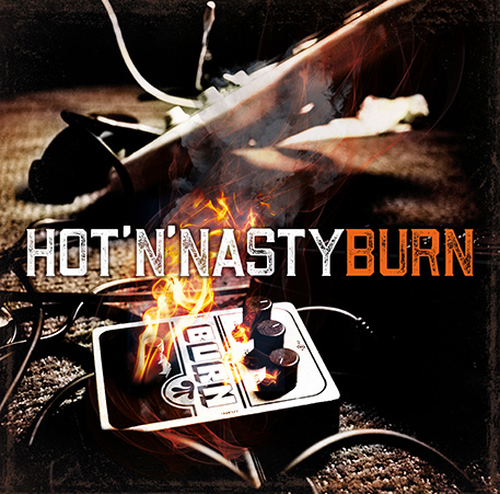 HOT'N'NASTY BURN